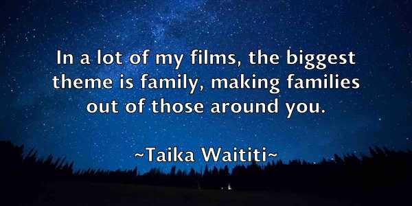 /images/quoteimage/taika-waititi-794029.jpg