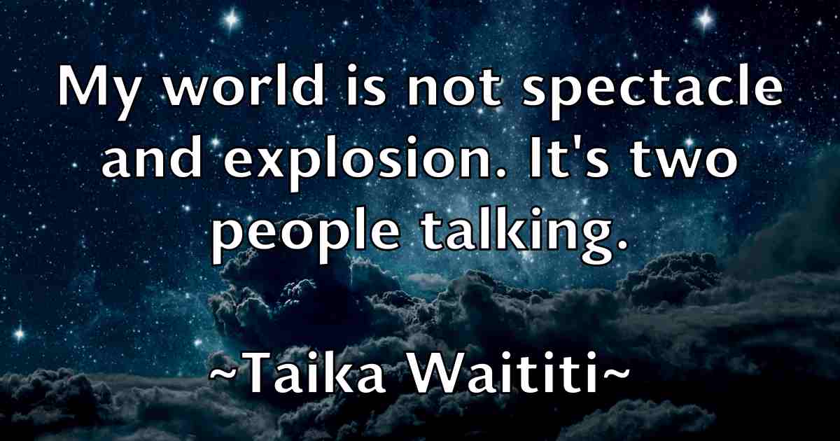 /images/quoteimage/taika-waititi-fb-794027.jpg