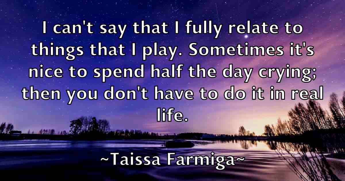 /images/quoteimage/taissa-farmiga-fb-794138.jpg