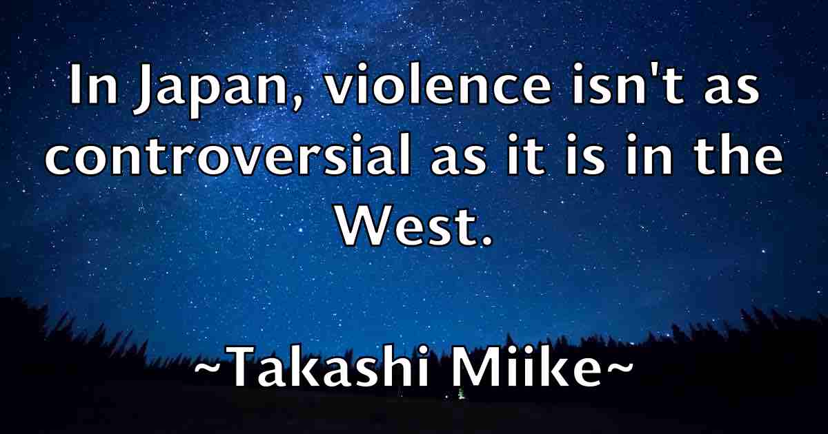 /images/quoteimage/takashi-miike-fb-794264.jpg