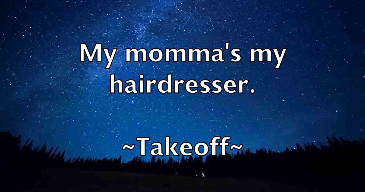 /images/quoteimage/takeoff-takeoff-fb-794381.jpg