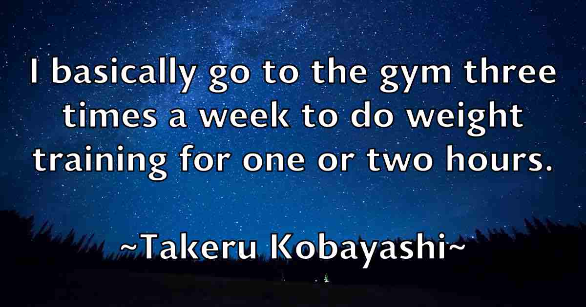 /images/quoteimage/takeru-kobayashi-fb-794384.jpg