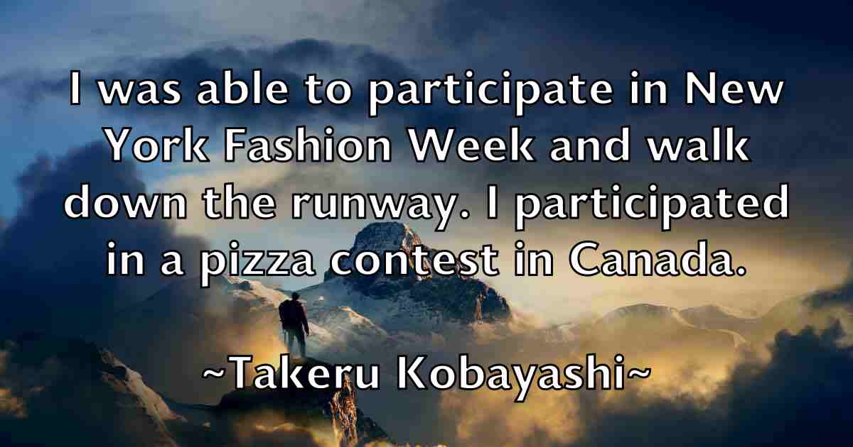 /images/quoteimage/takeru-kobayashi-fb-794392.jpg