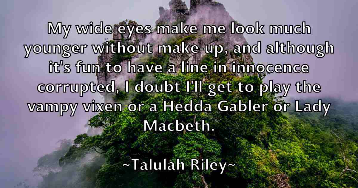 /images/quoteimage/talulah-riley-fb-794617.jpg