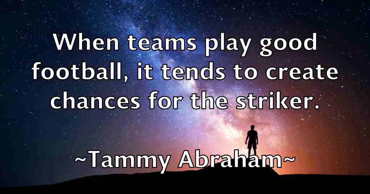 /images/quoteimage/tammy-abraham-fb-795110.jpg
