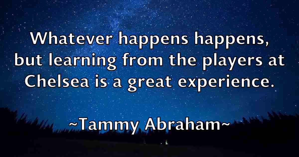 /images/quoteimage/tammy-abraham-fb-795115.jpg