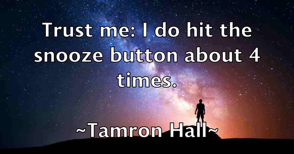/images/quoteimage/tamron-hall-fb-795431.jpg