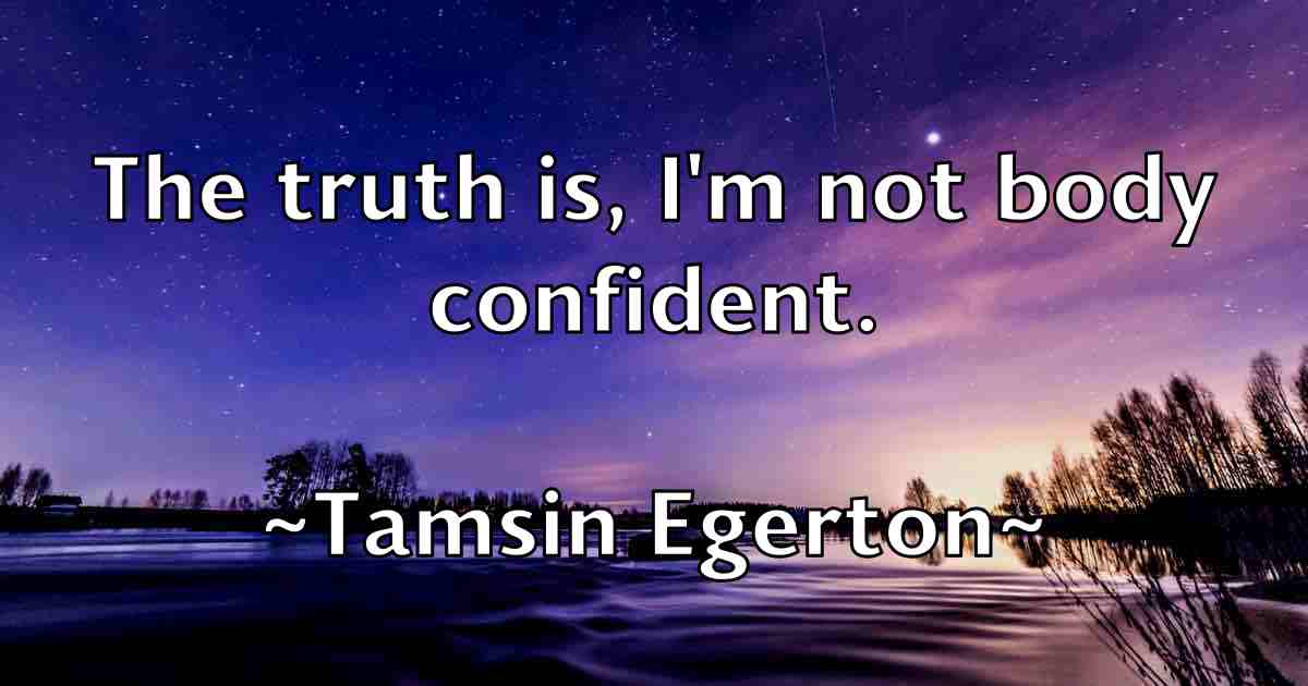 /images/quoteimage/tamsin-egerton-fb-795485.jpg