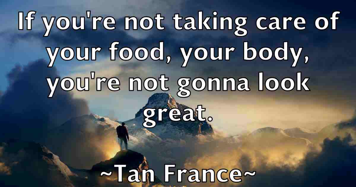 /images/quoteimage/tan-france-fb-795710.jpg