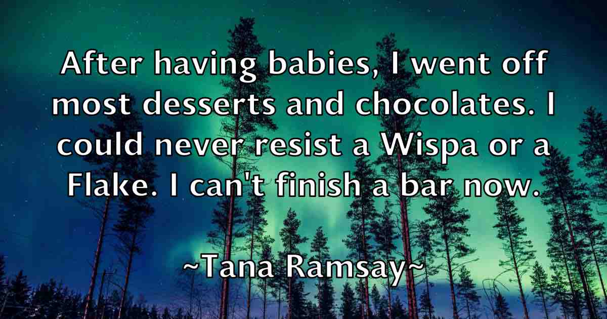 /images/quoteimage/tana-ramsay-fb-795902.jpg