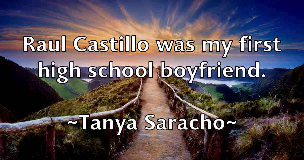 /images/quoteimage/tanya-saracho-fb-796110.jpg
