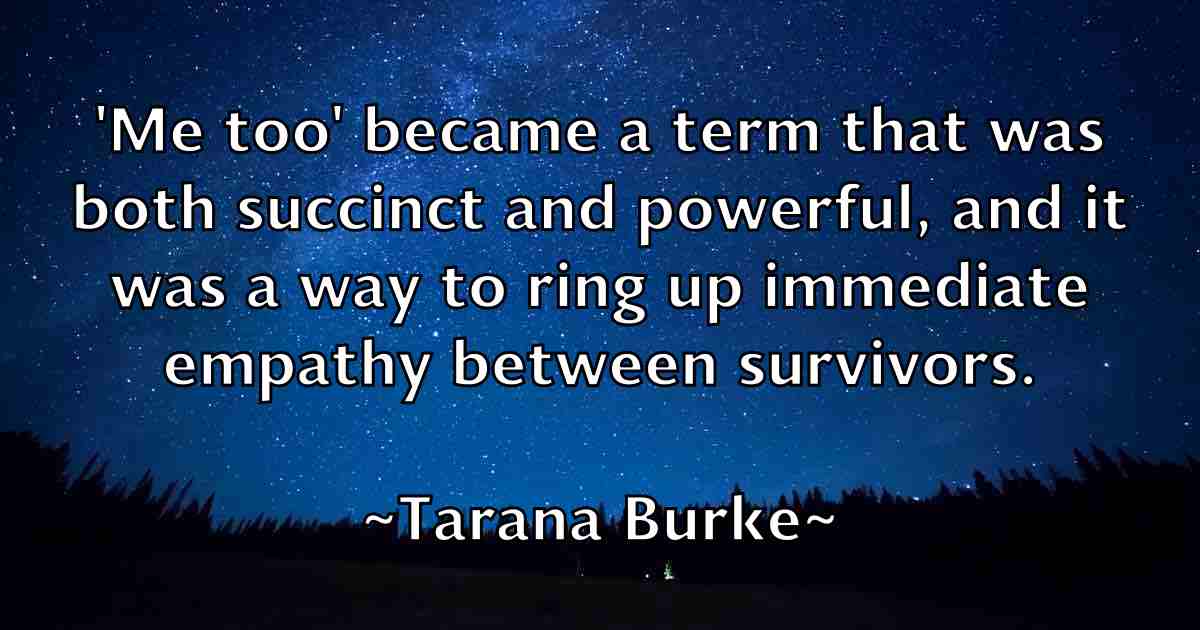 /images/quoteimage/tarana-burke-fb-796590.jpg
