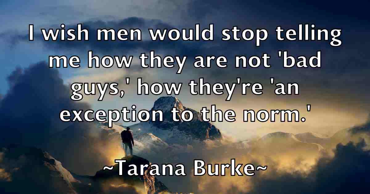 /images/quoteimage/tarana-burke-fb-796602.jpg