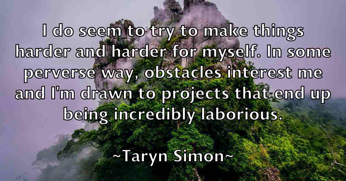 /images/quoteimage/taryn-simon-fb-796914.jpg