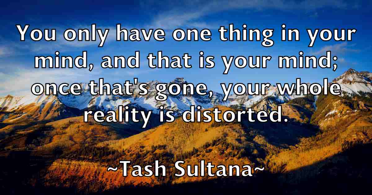 /images/quoteimage/tash-sultana-fb-796930.jpg