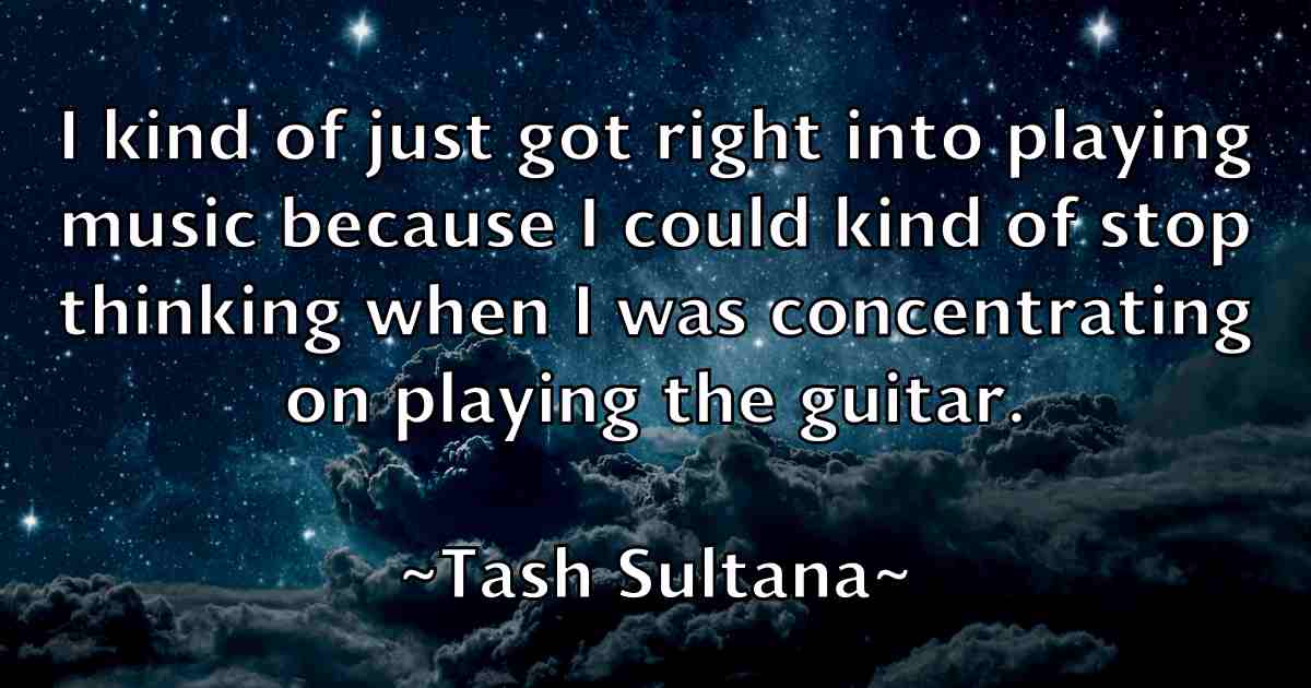 /images/quoteimage/tash-sultana-fb-796950.jpg