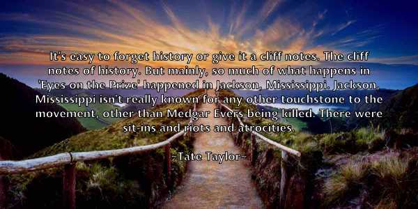 /images/quoteimage/tate-taylor-797053.jpg