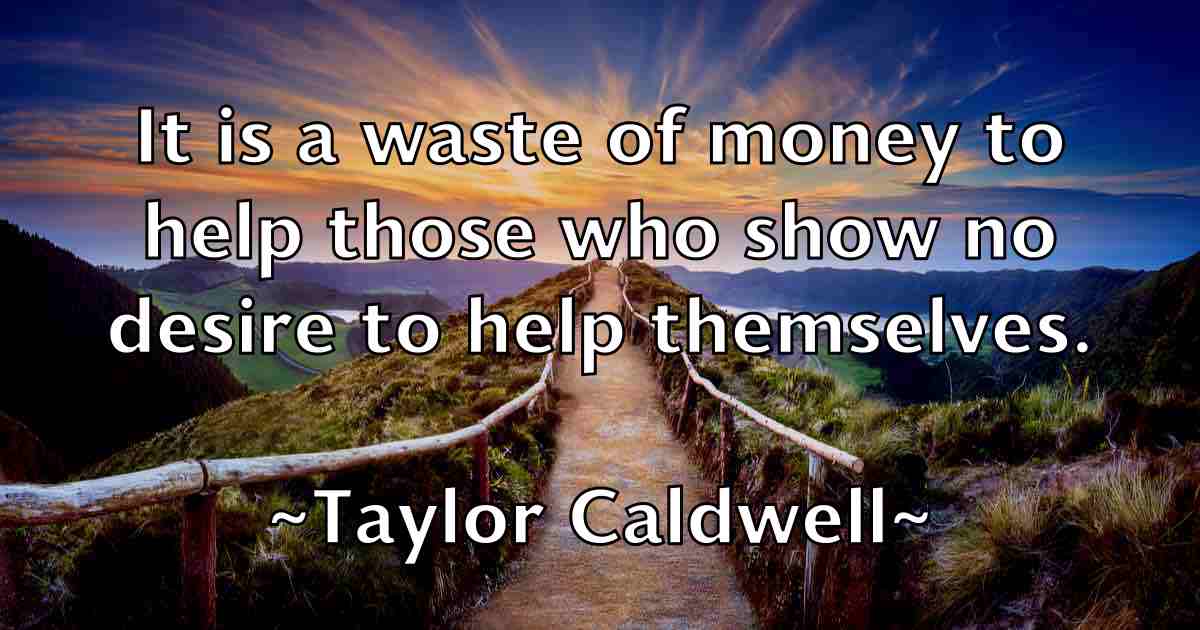 /images/quoteimage/taylor-caldwell-fb-797512.jpg
