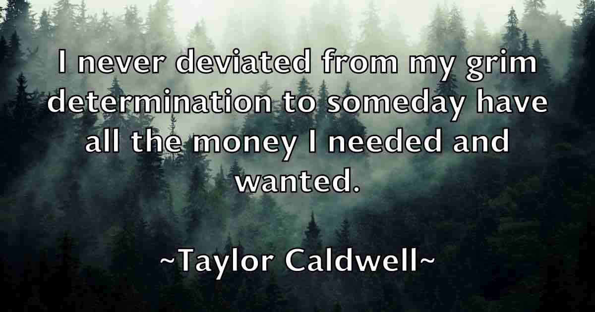 /images/quoteimage/taylor-caldwell-fb-797531.jpg