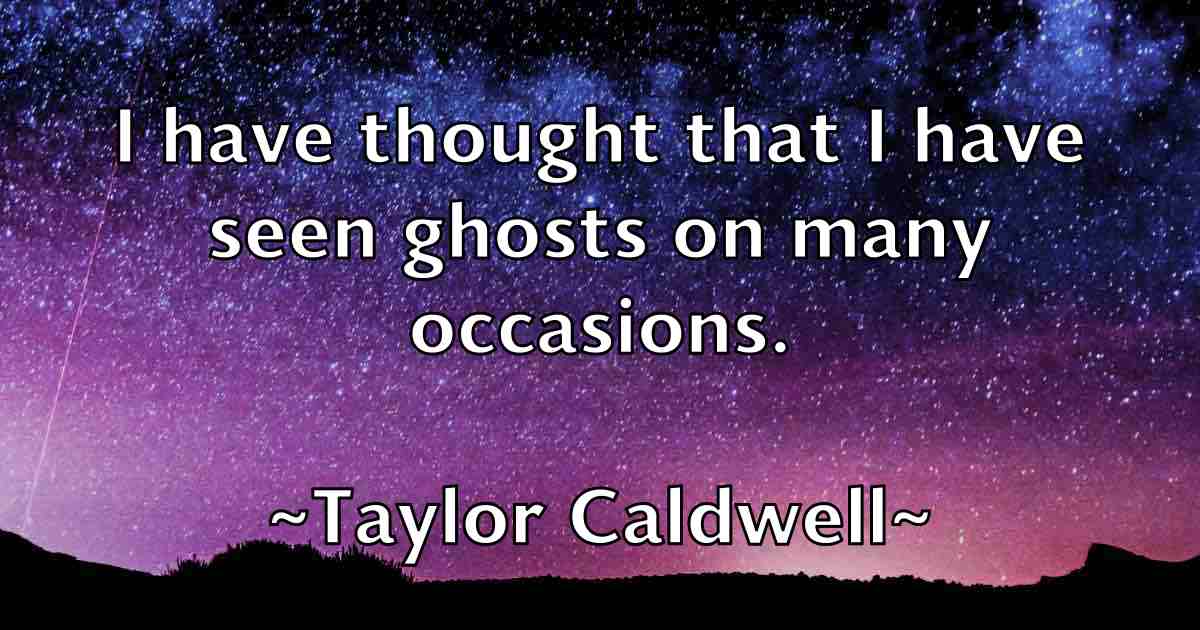 /images/quoteimage/taylor-caldwell-fb-797549.jpg