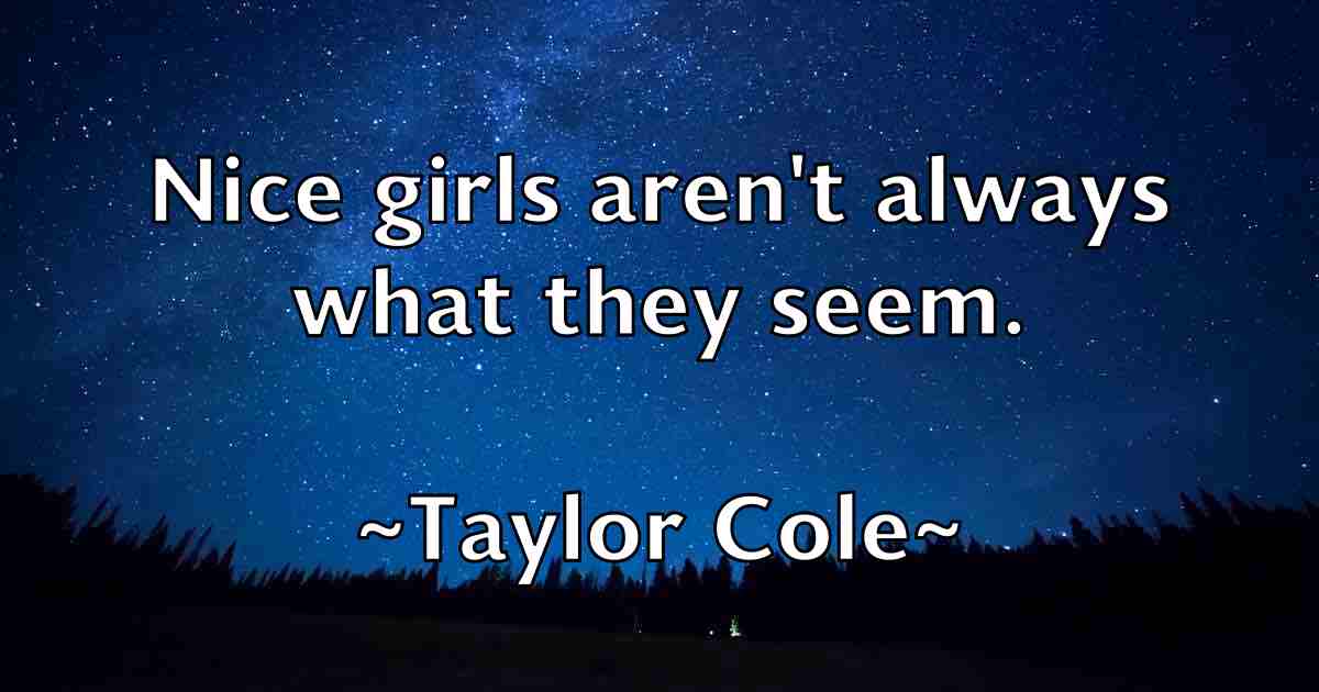 /images/quoteimage/taylor-cole-fb-797555.jpg