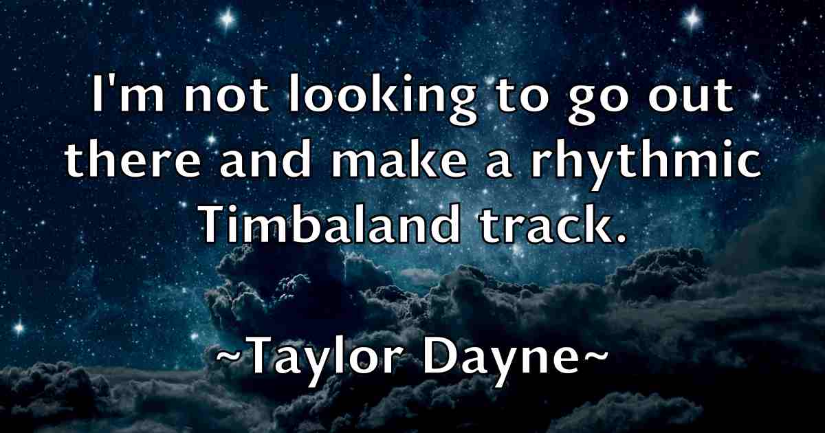 /images/quoteimage/taylor-dayne-fb-797584.jpg