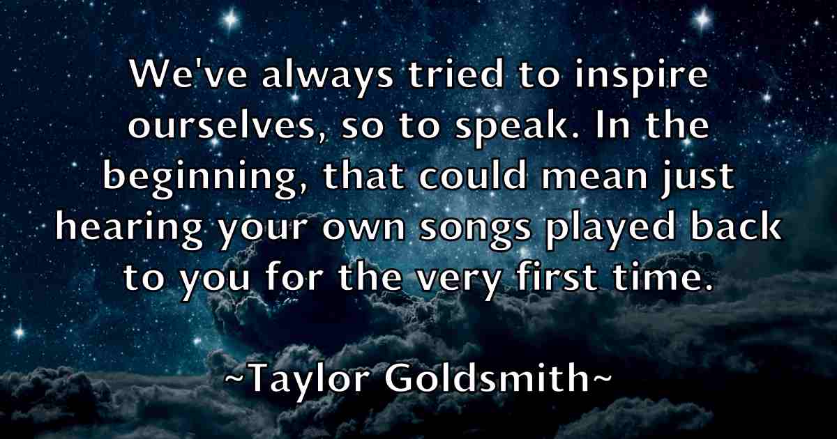 /images/quoteimage/taylor-goldsmith-fb-797608.jpg