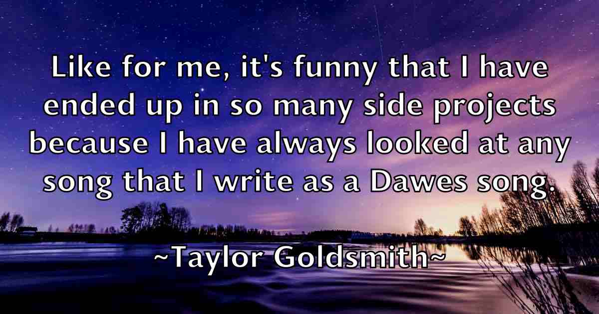 /images/quoteimage/taylor-goldsmith-fb-797633.jpg