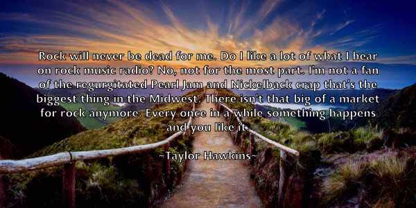 /images/quoteimage/taylor-hawkins-797727.jpg