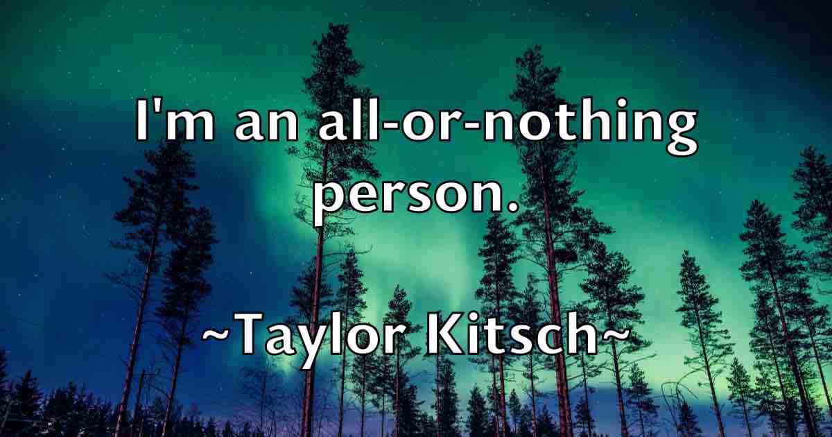/images/quoteimage/taylor-kitsch-fb-797836.jpg
