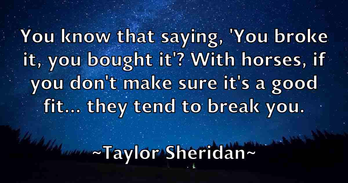 /images/quoteimage/taylor-sheridan-fb-798182.jpg