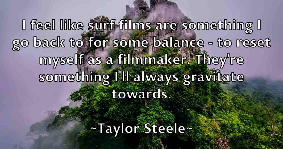/images/quoteimage/taylor-steele-fb-798269.jpg