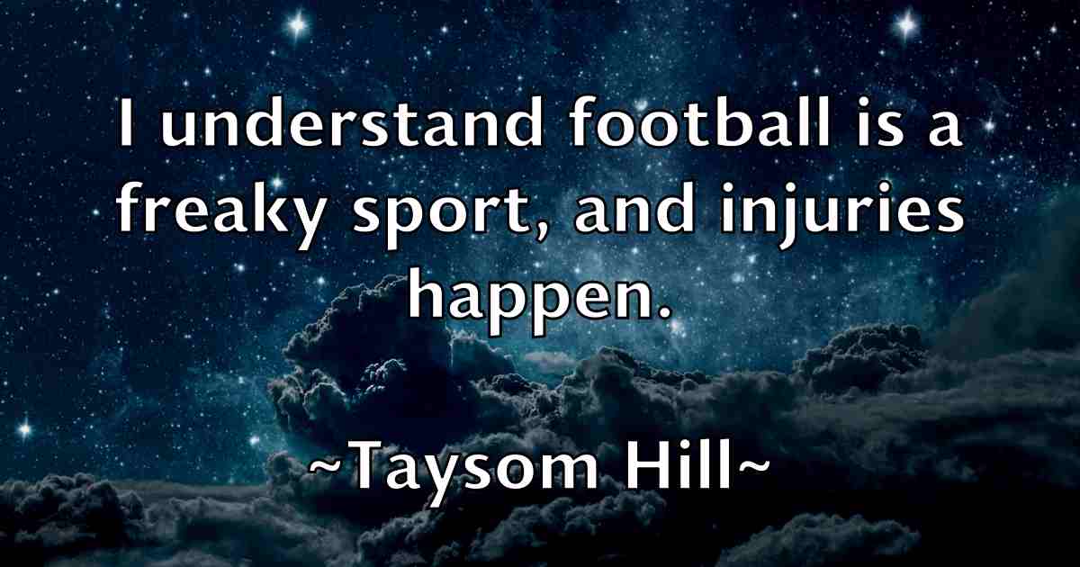/images/quoteimage/taysom-hill-fb-798689.jpg