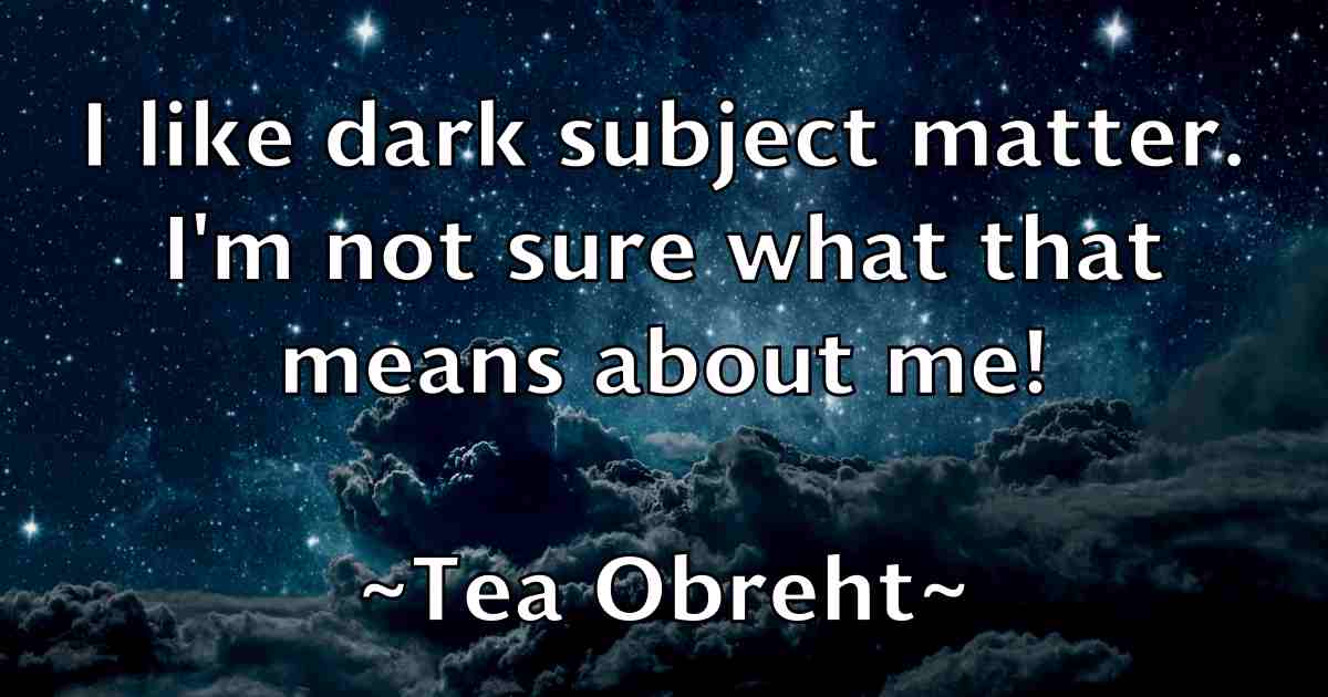 /images/quoteimage/tea-obreht-fb-798740.jpg