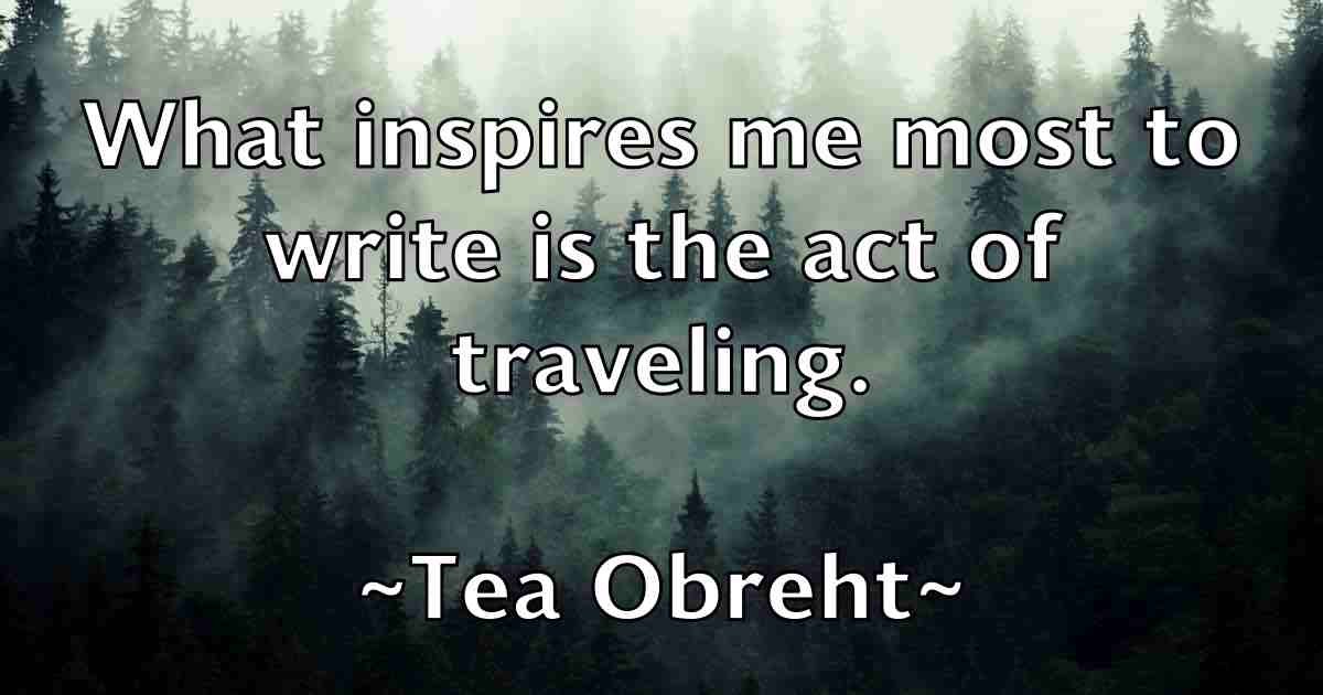 /images/quoteimage/tea-obreht-fb-798746.jpg