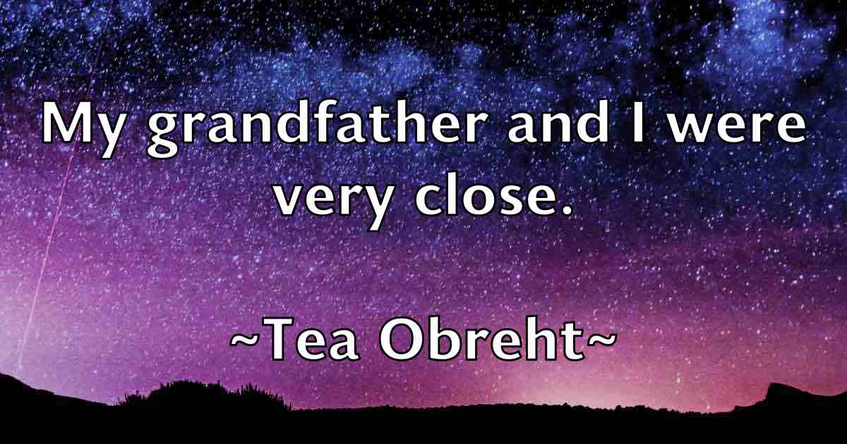 /images/quoteimage/tea-obreht-fb-798750.jpg