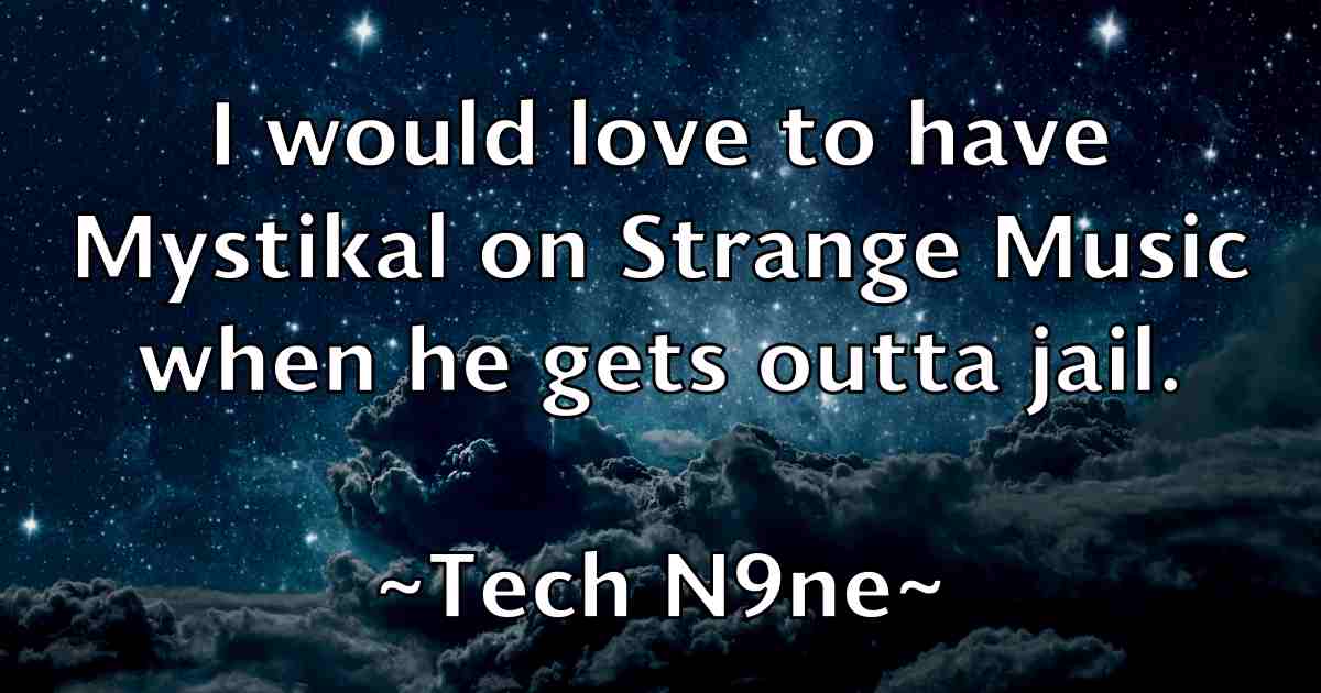 /images/quoteimage/tech-n9ne-fb-798803.jpg