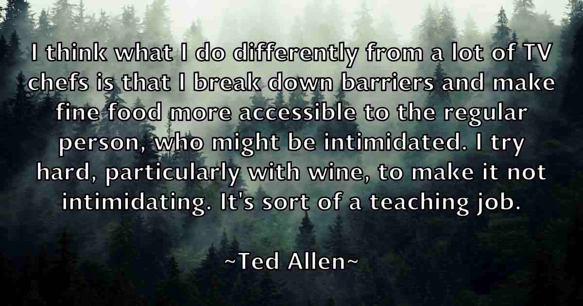 /images/quoteimage/ted-allen-fb-798881.jpg