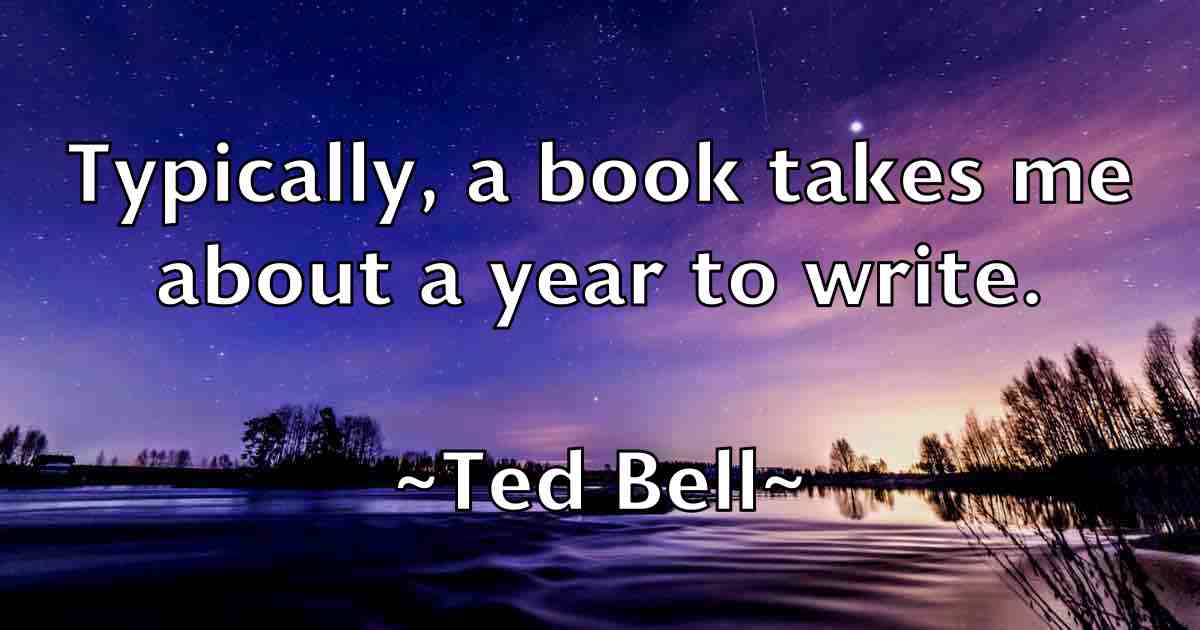 /images/quoteimage/ted-bell-fb-798940.jpg