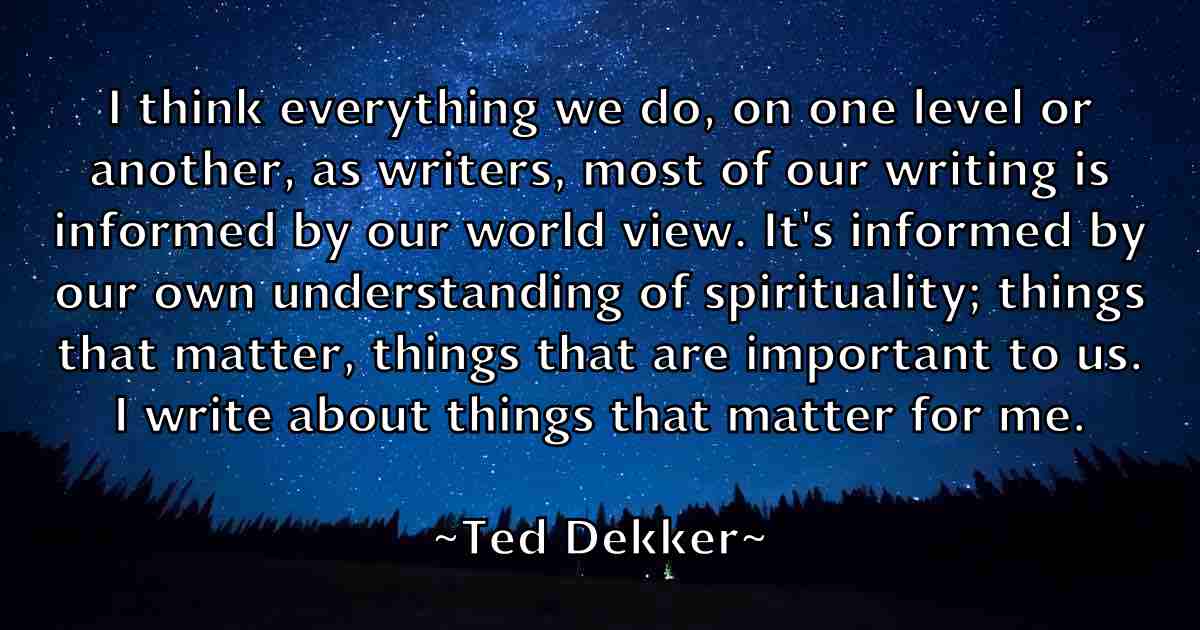 /images/quoteimage/ted-dekker-fb-799238.jpg