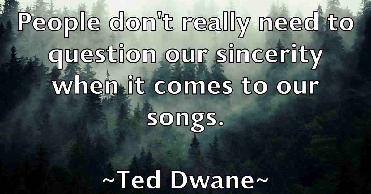 /images/quoteimage/ted-dwane-fb-799494.jpg