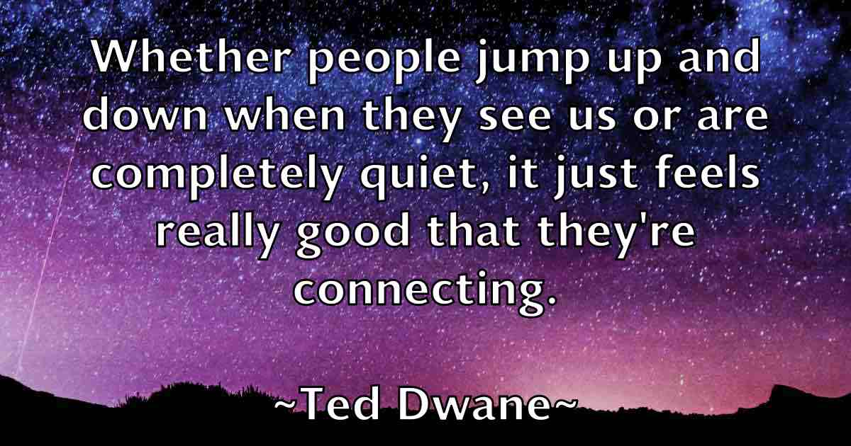 /images/quoteimage/ted-dwane-fb-799519.jpg