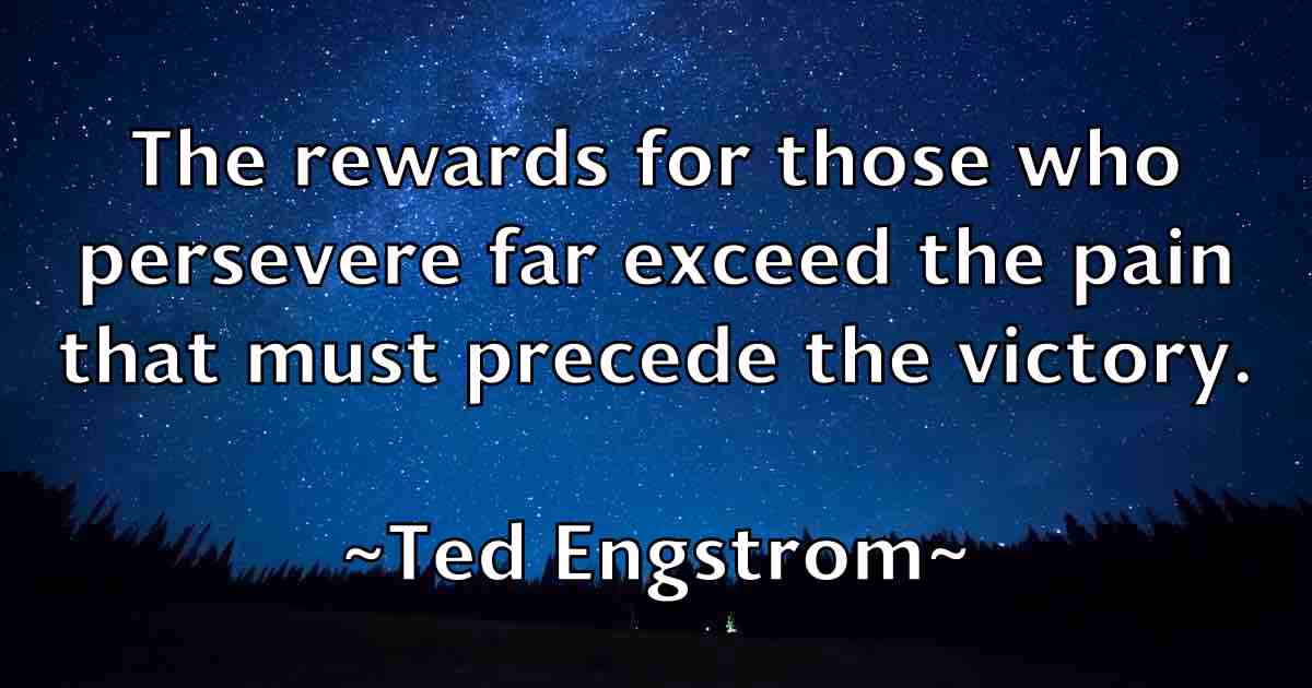 /images/quoteimage/ted-engstrom-fb-799529.jpg