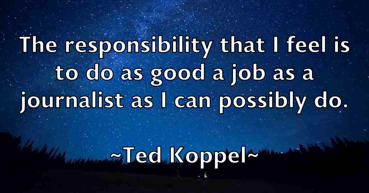 /images/quoteimage/ted-koppel-fb-799551.jpg