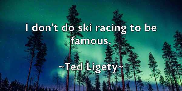 /images/quoteimage/ted-ligety-799702.jpg