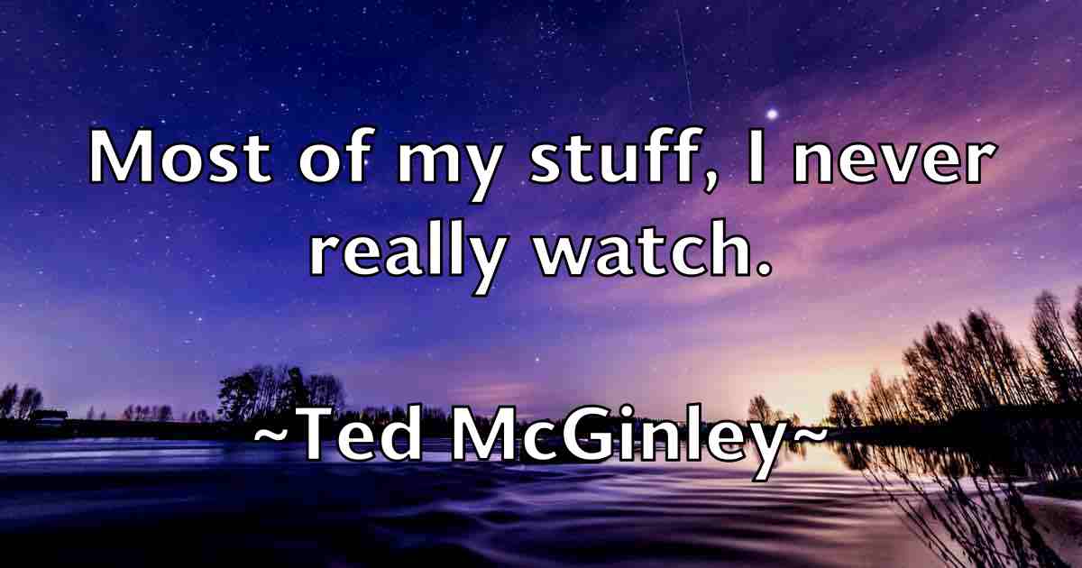 /images/quoteimage/ted-mcginley-fb-799746.jpg