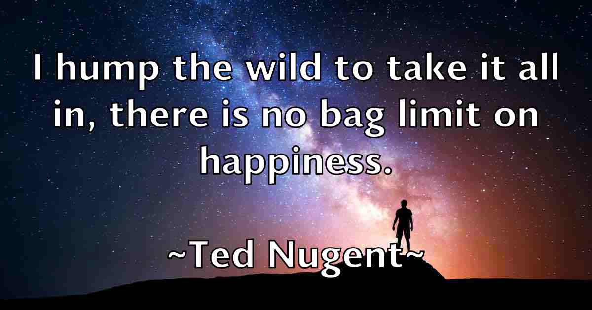 /images/quoteimage/ted-nugent-fb-799796.jpg