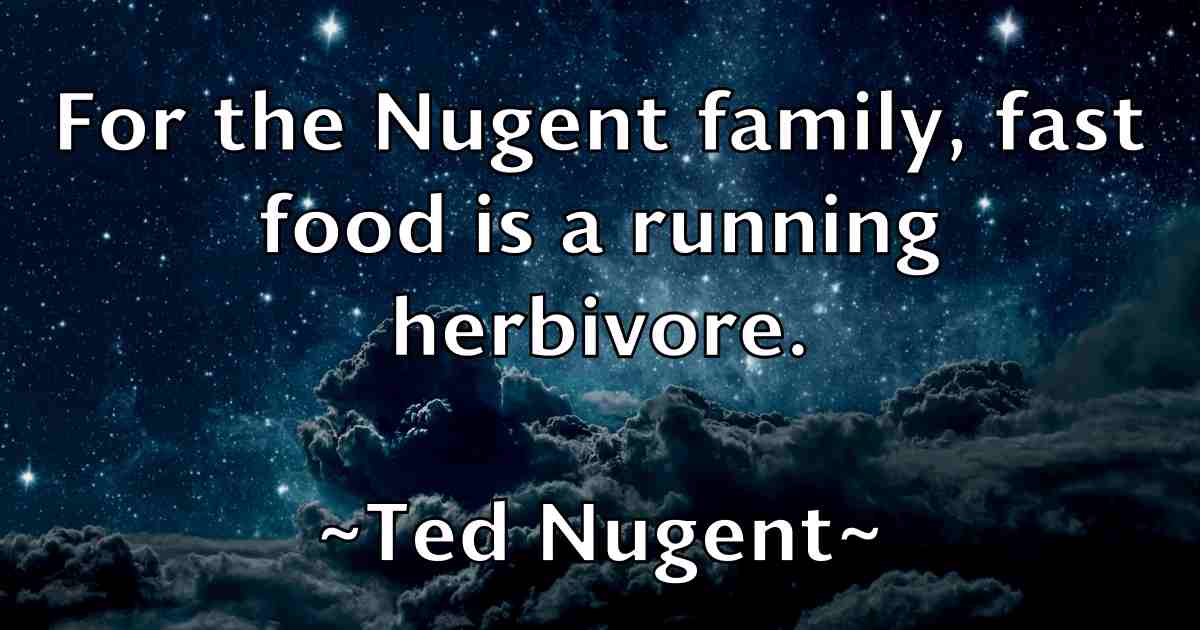 /images/quoteimage/ted-nugent-fb-799812.jpg