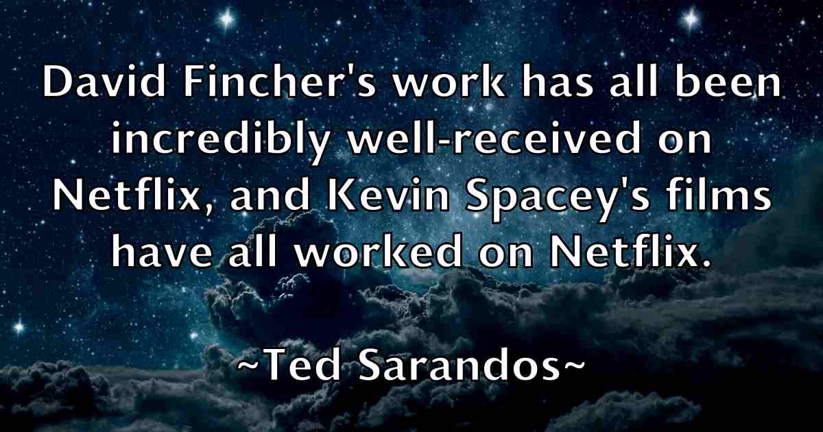 /images/quoteimage/ted-sarandos-fb-799929.jpg