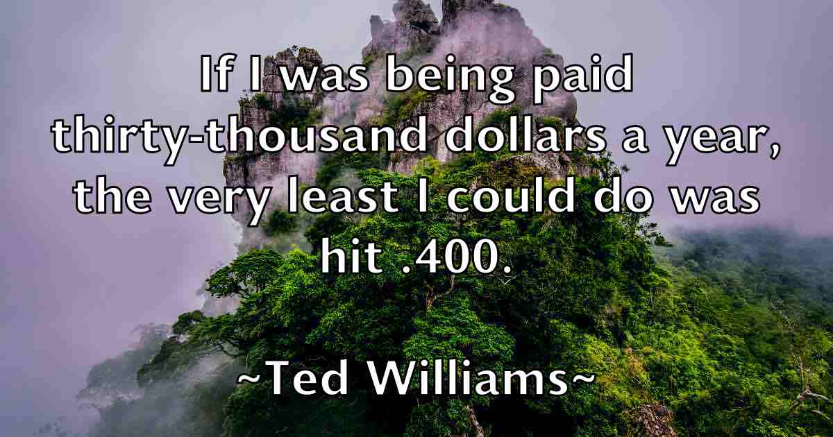 /images/quoteimage/ted-williams-fb-800264.jpg